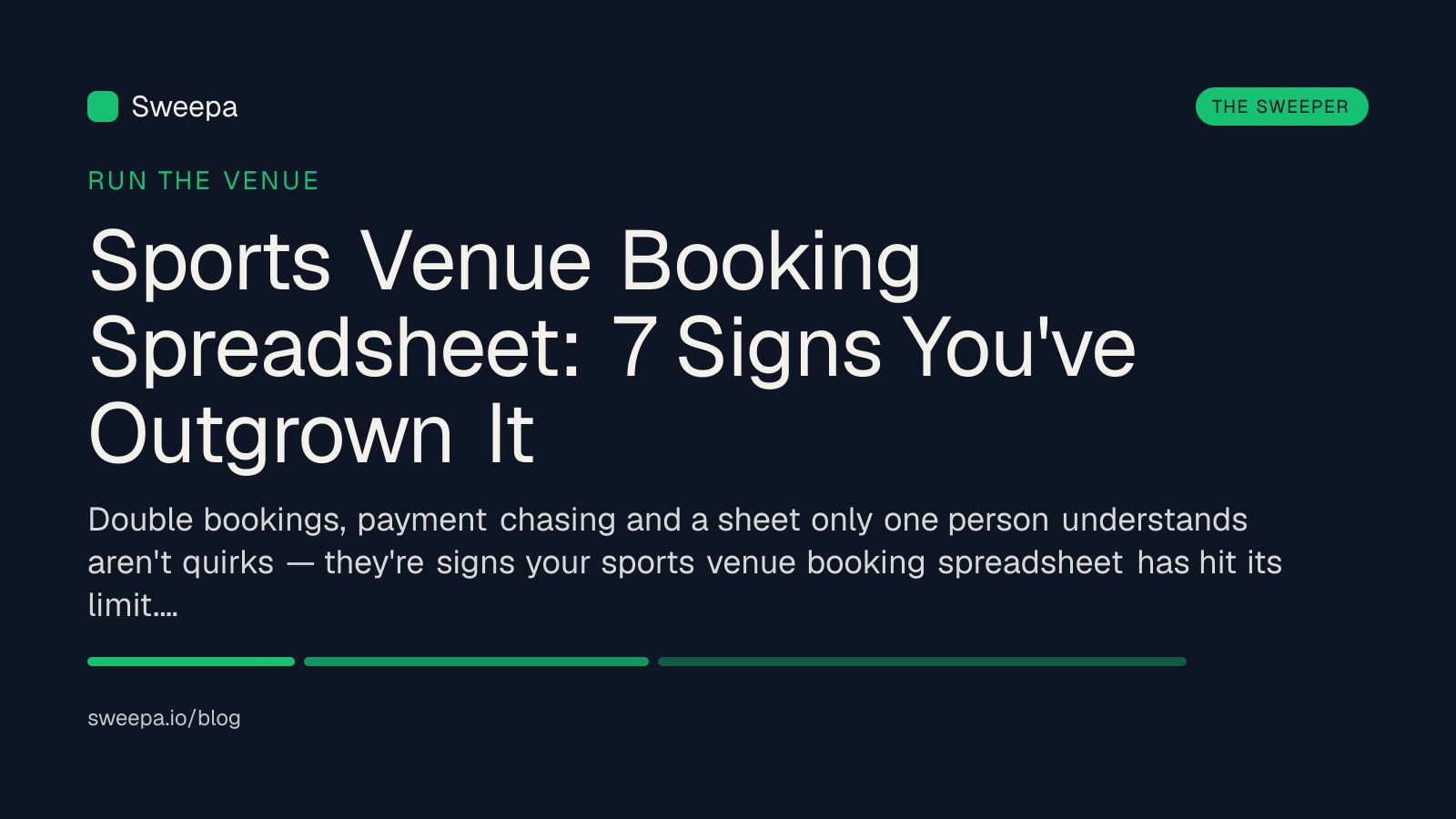 Sports Venue Booking Spreadsheet: 7 Signs You've Outgrown It — Sweepa blog